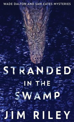 Stranded In The Swamp - Riley, Jim