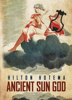 Ancient Sun God - Hilton Hotema