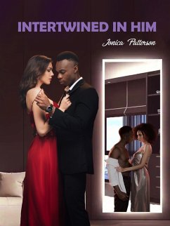 Intertwined In Him - Patterson, Jonica