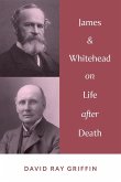 James & Whitehead on Life after Death