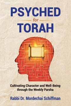 Psyched for Torah - Schiffman, Mordechai