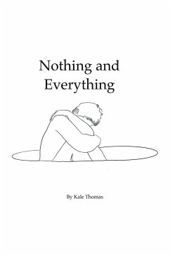 Nothing and Everything - Thomas, Kale