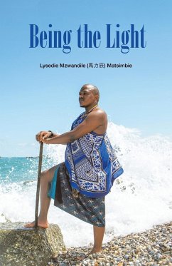 Being the Light - Matsimbie, Lysedie Mzwandile