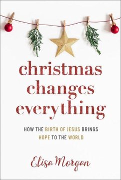 Christmas Changes Everything - Morgan, Elisa