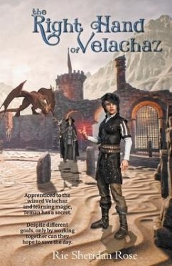 The Right Hand of Velachaz - Rose, Rie Sheridan