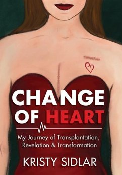 Change of Heart - Sidlar, Kristy; Atkins, Elizabeth Ann