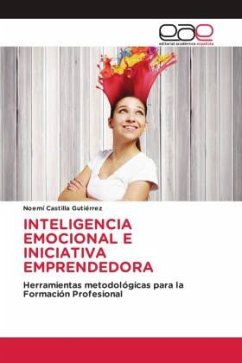 INTELIGENCIA EMOCIONAL E INICIATIVA EMPRENDEDORA - Castilla Gutiérrez, Noemí