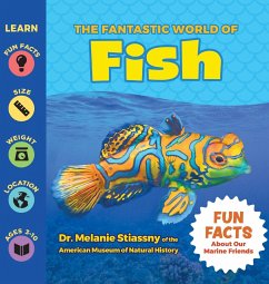 The Fantastic World of Fish - Stiassny, Melanie