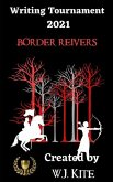Writing Tournament 2021: Border Reivers