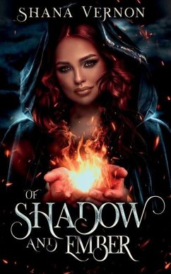 Of Shadow And Ember - Vernon, Shana
