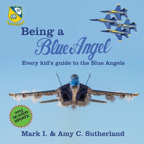Being a Blue Angel Being a Blue Angel