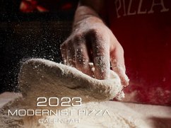 2023 Modernist Pizza Calendar - Myhrvold Nathan