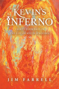 Kevin's Inferno - Farrell, Jim