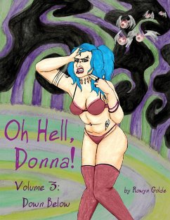 Oh Hell Donna! Volume 3 - Golde, Rowyn