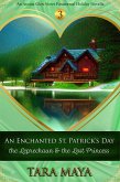 An Enchanted St. Patrick's Day - The Leprechaun & the Lost Princess (Arcana Glen Holiday Novella Series, #3) (eBook, ePUB)