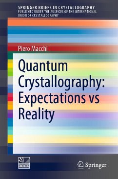 Quantum Crystallography: Expectations vs Reality (eBook, PDF) - Macchi, Piero