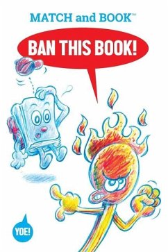 Ban This Book!: Starring Match and Book - Yoe, Craig