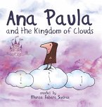 Ana Paula and the Kingdom of Clouds