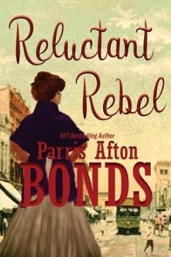 Reluctant Rebel - Bonds, Parris Afton