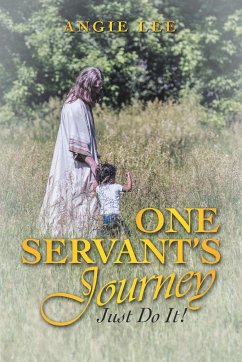 One Servant's Journey - Lee, Angie