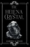 The Helena Crystal