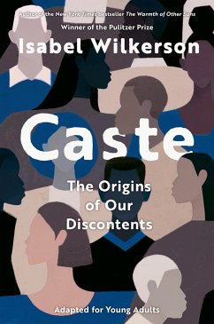 Caste (Adapted for Young Adults) - Wilkerson, Isabel