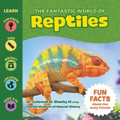 The Fantastic World of Reptiles - Sheehy, Coleman