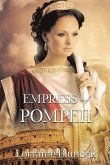 Empress of Pompeii