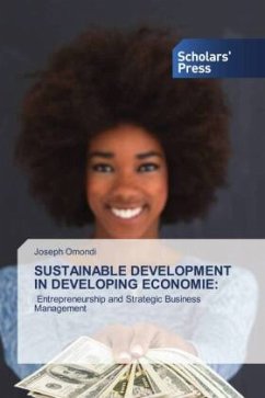 SUSTAINABLE DEVELOPMENT IN DEVELOPING ECONOMIE: - Omondi, Joseph