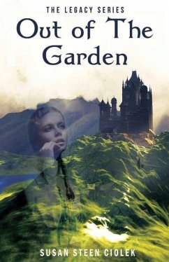 Out of the Garden - Ciolek, Susan A