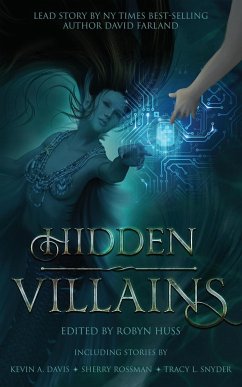 Hidden Villains - Farland, David; Davis, Kevin A.