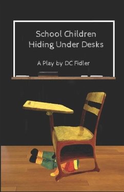 School Children Hiding Under Desks - Fidler, Dc