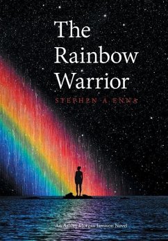 The Rainbow Warrior - Enna, Stephen A.