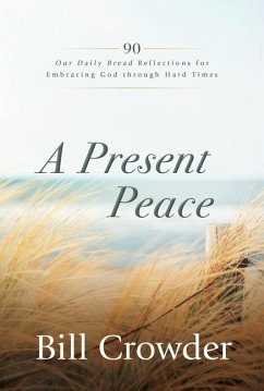 A Present Peace - Crowder, Bill