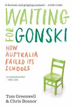 Waiting for Gonski - Greenwell, Tom; Bonnor, Chris