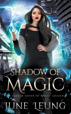 Shadow of Magic - Leung, June