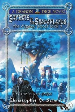 Secrets of the Shadowlands - Schmitz, Christopher David