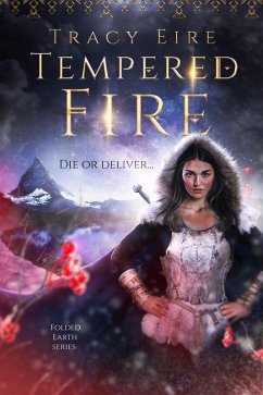 Cover Tempered Fire (Folded Series, #3) (eBook, ePUB)