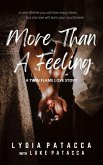 More Than A Feeling (eBook, ePUB)