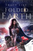 Folded Earth (Folded Series, #1) (eBook, ePUB)