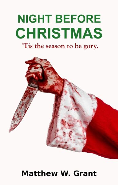 Night Before Christmas (Holiday Crime Short Story, #1) (eBook, ePUB) Night Before Christmas (Holiday Crime Short Story, #1) (eBook, ePUB)