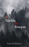 La Niebla Del Bosque (eBook, ePUB)