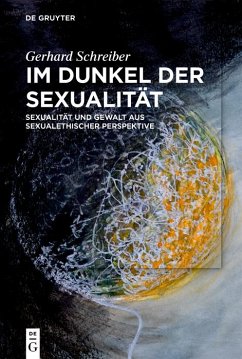 Im Dunkel der Sexualität (eBook, ePUB) - Schreiber, Gerhard