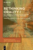 Rethinking Orality I (eBook, ePUB) Rethinking Orality I (eBook, ePUB)