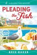 Pleading the Fish (eBook, ePUB) - Bild 1
