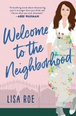 Welcome to the Neighborhood (eBook, ePUB)