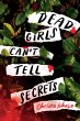 Dead Girls Can't Tell Secrets (eBook,... - Bild 1