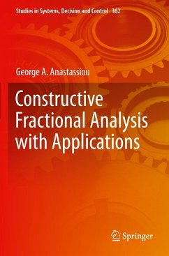 Constructive Fractional Analysis with Applications - Anastassiou, George A.