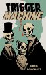 Trigger Machine (eBook, ePUB) - Bild 1