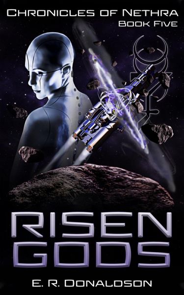 Risen Gods (Chronicles of Nethra, #5) (eBook, ePUB)